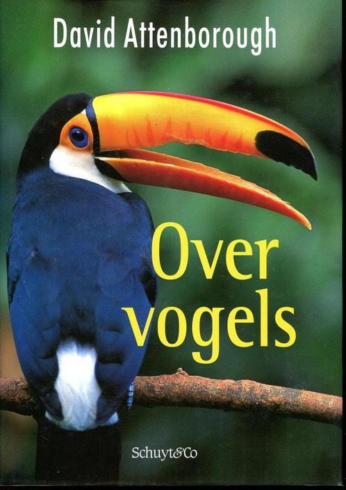 OVER VOGELS 9789060975114 D. Attenborough, Boeken, Wetenschap, Gelezen, Verzenden