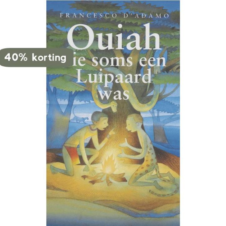 Ouiah die soms een luipaard was 9789089190031 F. D Adamo, Boeken, Kinderboeken | Jeugd | 10 tot 12 jaar, Gelezen, Verzenden