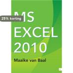 MS Excel 2010 9789048429141 Maaike van Baal, Boeken, Verzenden, Gelezen, Maaike van Baal