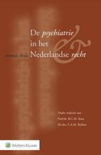 De psychiatrie in het Nederlandse recht 9789013139495, Boeken, Verzenden, Gelezen