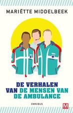 De verhalen van de mensen van de ambulance 9789460684715, Mariette Middelbeek, Zo goed als nieuw, Verzenden