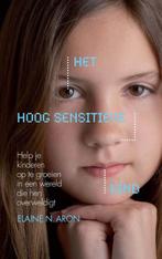 Het Hoog Sensitieve Kind 9789029584425 Elaine N. Aron, Boeken, Verzenden, Gelezen, Elaine N. Aron