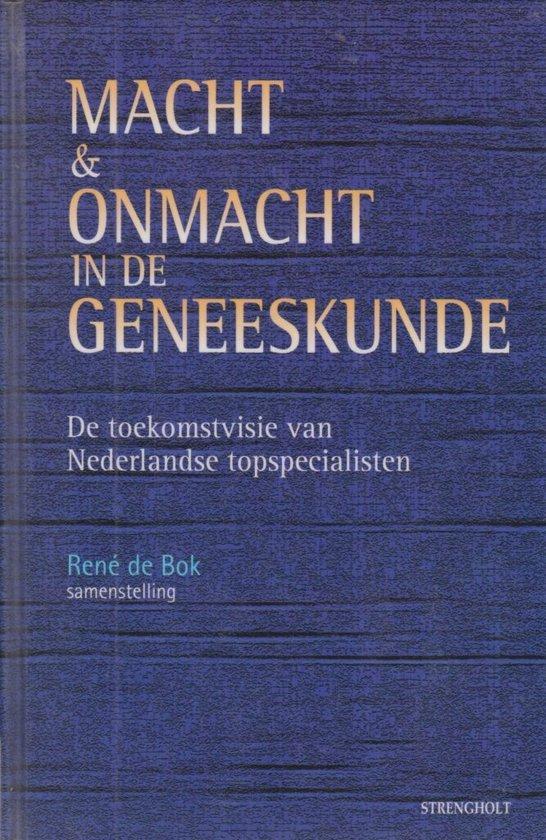 MACHT EN ONMACHT IN DE GENEESKUNDE 9789060109564, Boeken, Gezondheid, Dieet en Voeding, Gelezen, Verzenden