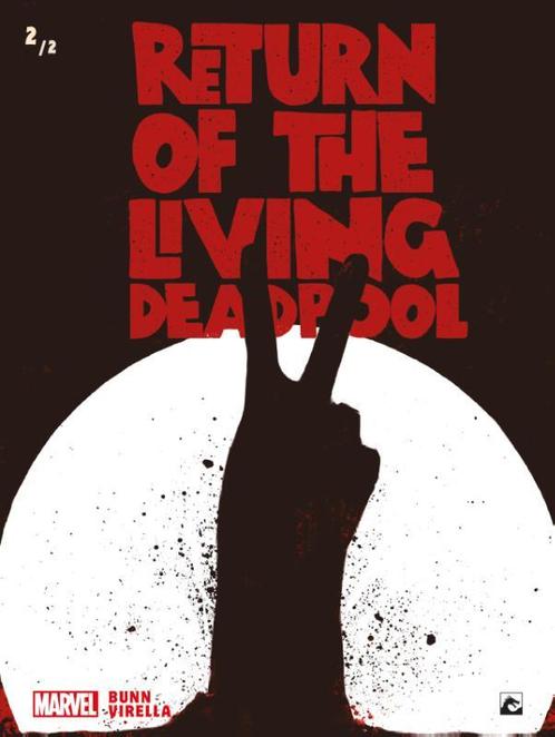 Return of the living Deadpool 2 9789463734028, Livres, BD, Envoi