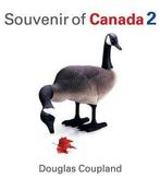 Souvenir Of Canada 2 9781553650430 Douglas Coupland, Verzenden, Zo goed als nieuw, Douglas Coupland