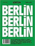 Lost in Berlin / LOST iN / 1 9783000451690, Verzenden, Zo goed als nieuw, Lost In The City Gmbh