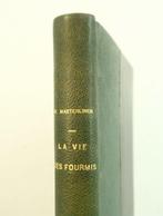 Maurice Maeterlinck - La vie des fourmis [1/600 sur