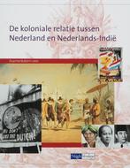De koloniale relatie Nederland en Nederlands-Indie Vwo, Boeken, Verzenden, Gelezen, J. Walhain