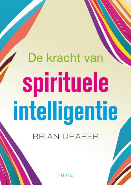 De kracht van spirituele intelligentie 9789058778062, Boeken, Esoterie en Spiritualiteit, Zo goed als nieuw, Verzenden