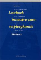 Leerboek intensive-care-verpleegkunde kinderen 9789035220256, Boeken, Verzenden, Gelezen