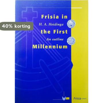Frisia in the First Millenium 9789053451168 H.A. Heidinga, Livres, Verzenden, H.A. Heidinga