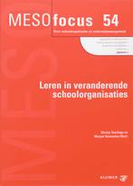 Leren In Veranderende Schoolorganisaties 9789013015867, Boeken, Studieboeken en Cursussen, Gelezen, C. Teurlings, Verzenden