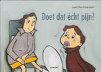 Doet dat écht pijn ? 9789058382023 L. LEcluse, Verzenden, Zo goed als nieuw, L. L'Ecluse