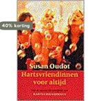 HARTSVRIENDINNEN VOOR ALTIJD 9789055016891 S. Oudot, Verzenden, S. Oudot