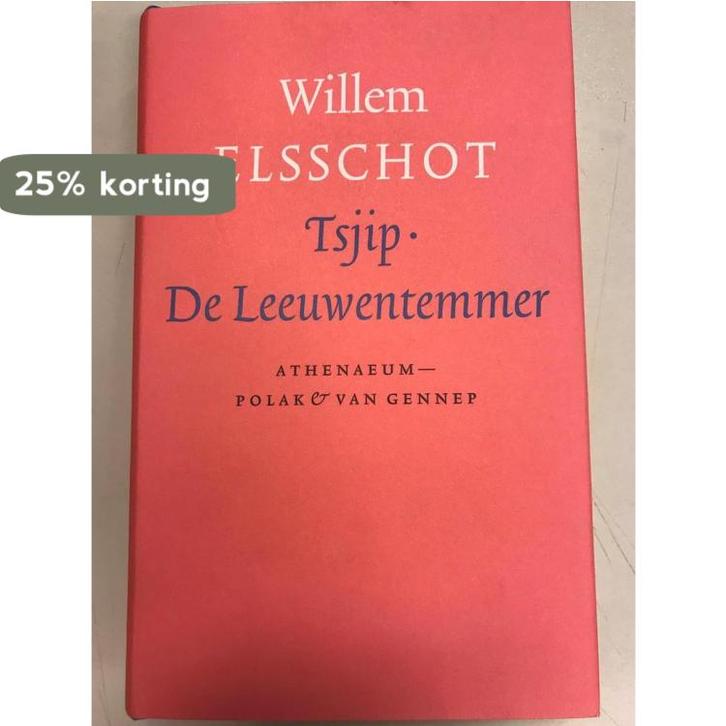 Tsjip ; De leeuwentemmer / Volledig werk van Willem Elsschot, Boeken, Romans, Nieuw, Verzenden