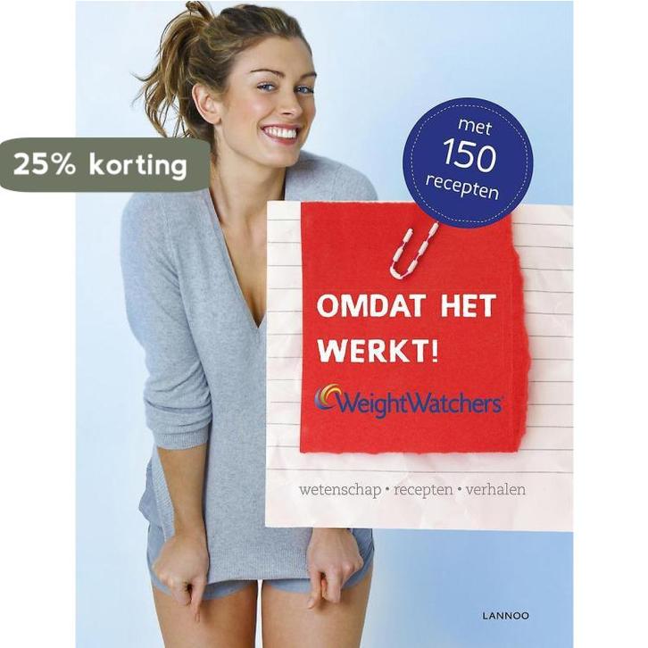 Omdat het werkt! / Weight Watchers 9789401413411, Boeken, Kookboeken, Gelezen, Verzenden