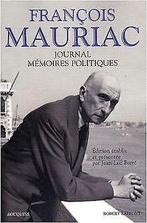 Journal / Mémoires politiques  Mauriac, François  Book, Mauriac, François, Verzenden