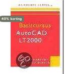 Basiscursus AutoCAD LT 2000 9789039513965 B. Rademaker, Verzenden, Gelezen, B. Rademaker