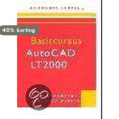 Basiscursus AutoCAD LT 2000 9789039513965 B. Rademaker, Boeken, Informatica en Computer, Gelezen, Verzenden