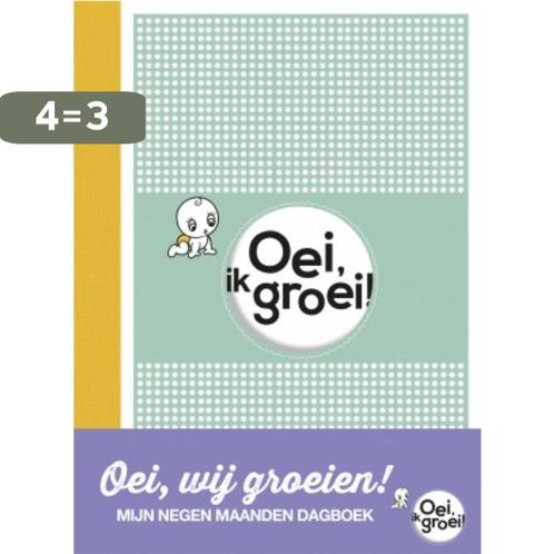 Oei, wij groeien / Oei, ik groei! 9789021566160 Xaviera Plas, Boeken, Studieboeken en Cursussen, Zo goed als nieuw, Verzenden