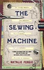 The Sewing Machine 9781911586043, Natalie Fergie, Verzenden