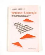 WERKBOEK SOCIOLOGIE 9789024412273, Livres, Harry Hendrix, Verzenden
