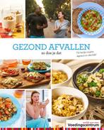 Gezond afvallen 9789051770773, Boeken, Verzenden, Gelezen, Stichting Voedingscentrum Nederland