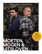 Moeten, mogen & uitsloven 9789038810843 Paul de Leeuw, Verzenden, Zo goed als nieuw, Paul de Leeuw