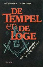 De tempel en de loge 9789051212167, Boeken, Gelezen, Michael Baigent, Richard Leigh, Verzenden