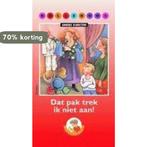 Dat pak trek ik niet aan! / Bolleboos / 6 9789027681775, Verzenden, Gelezen, Anneke Scholtens