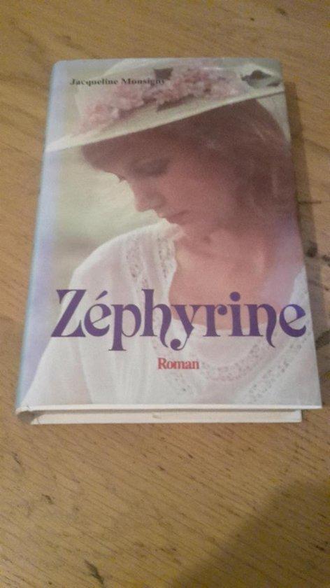 Zephyrine 9789070038373 Monsigny, Boeken, Overige Boeken, Gelezen, Verzenden