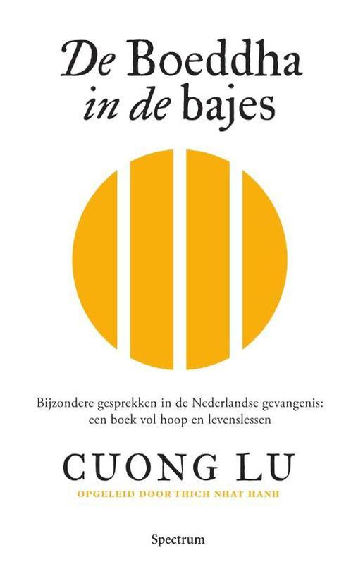 De boeddha in de bajes 9789000366545 Janine Langeveld, Livres, Psychologie, Envoi