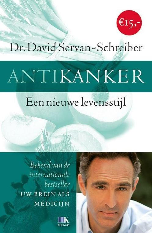 Antikanker (9789021554914, David Servan-Schreiber), Livres, Santé, Diététique & Alimentation, Envoi