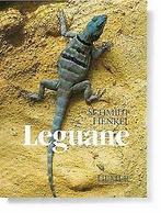 Leguane. Biologie, Haltung und Zucht von keiner  Book, Verzenden