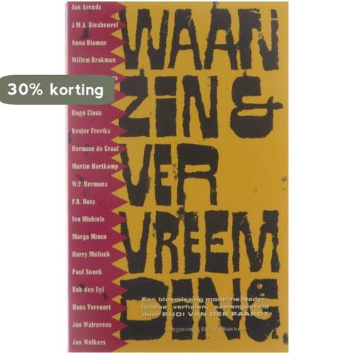 Waanzin & vervreemding 9789035101692, Boeken, Romans, Gelezen, Verzenden