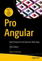 Pro Angular 9781484281758 Adam Freeman, Verzenden, Zo goed als nieuw, Adam Freeman