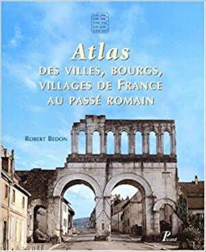 Atlas des villes, bourgs, villages de France au passé romain, Livres, Langue | Langues Autre, Envoi