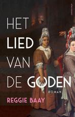 Het lied van de goden 9789025470548 Reggie Baay, Verzenden, Reggie Baay