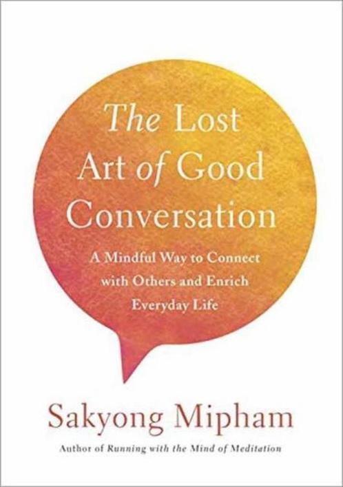 The Lost Art of Good Conversation 9780451499431, Boeken, Overige Boeken, Zo goed als nieuw, Verzenden