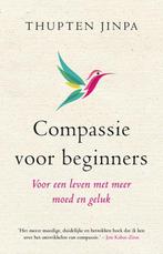 Compassie voor beginners 9789021559988, Thupten Jinpa, Verzenden