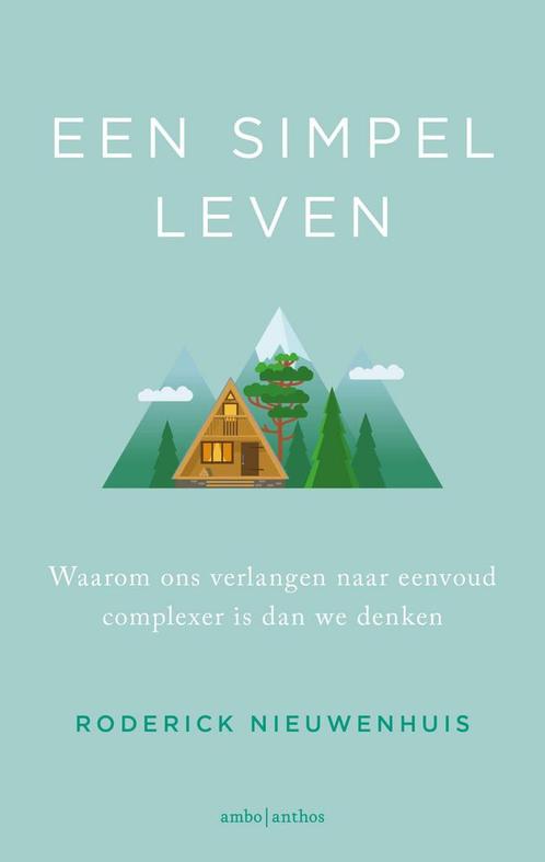 Een simpel leven (9789026349461, Roderick Nieuwenhuis), Livres, Romans, Envoi