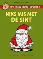 Niks mis met de Sint / 100 Heinz hoogtepunten 9789054924203, Verzenden, Gelezen, René Windig