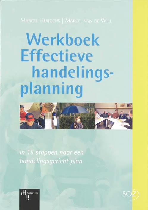 Werkboek Effectieve Handelingsplanning 9789055745814, Livres, Livres d'étude & Cours, Envoi