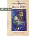 De ware voorspellingen van Nostradamus 9789021517148, Boeken, Verzenden, Gelezen, Centurio