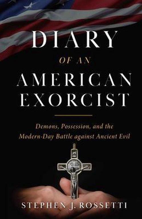 The Diary of an American Exorcist 9781644134672, Boeken, Overige Boeken, Zo goed als nieuw, Verzenden