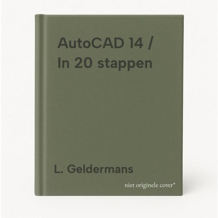 AutoCAD 14 / In 20 stappen 9789041902580 L. Geldermans, Boeken, Informatica en Computer, Gelezen, Verzenden