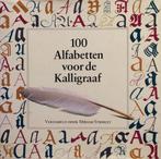 100 Honderd alfabetten voor de kalligraaf 9789060176337
