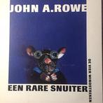 Een rare snuiter 9789055792627, Livres, Livres pour enfants | 4 ans et plus, John A. Rowe, Verzenden