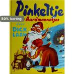 Pinkeltje en de aardmannetjes / Pinkeltje 9789026903182, Boeken, Verzenden, Gelezen, Dick Laan