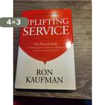 Uplifting Service. The Proven Path 9789810718329 Ron Kaufman, Verzenden, Zo goed als nieuw, Ron Kaufman